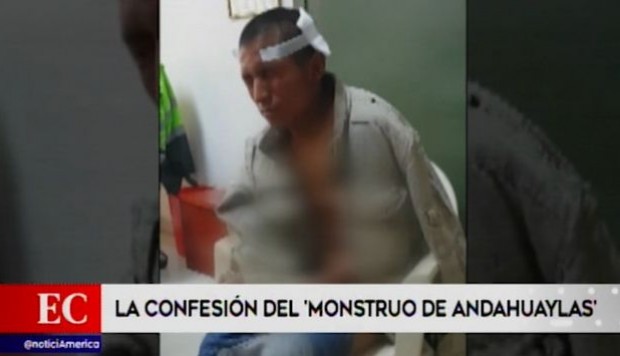  Confesión del sujeto que violó y asesinó a dos niñas en Andahuaylas
